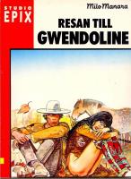 Resan till Gwendoline - Studio Epix Nr 2