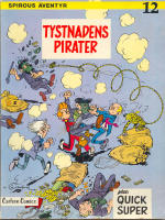 Tystnadens pirater - Spirous &auml;ventyr Nr 12