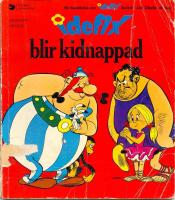 Idefix blir kidnappad -  en ber&auml;ttelse om Idefix, Asterix' och Obelix' lille kompis