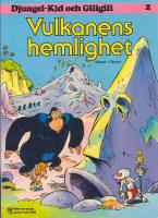 Vulkanens hemlighet - Djungel-Kid och Giligili 2