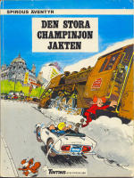 Den stora champinjonjakten - Spirous &auml;ventyr Nr 17  - Tintins &Auml;ventyrsklubb