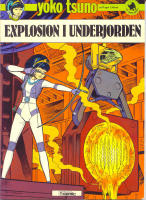 Explosion i underjorden - Yoko Tsuno 4