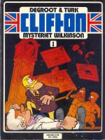 Mysteriet Wilkinson - Cliftons &auml;ventyr 1