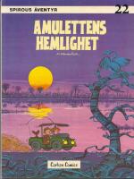 Amulettens hemlighet - Spirous &auml;ventyr 22