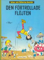 Den f&ouml;rtrollade fl&ouml;jten - Johan och Pellevins &auml;ventyr 4