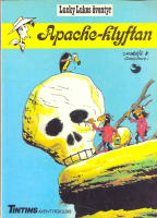 Apacheklyftan - Lucky Lukes &auml;ventyr 5 i Tintins &auml;ventyrsklubb