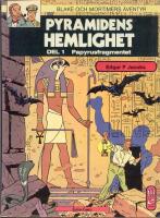Blake och Mortimers &auml;ventyr 1 - Pyramidens hemlighet del 1 Papyrusfragmentet