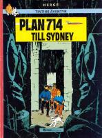 Plan 714 till Sydney - Tintins &auml;ventyr 16 i Tintins &auml;ventyrsklubb