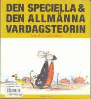  Den speciella & den allm&auml;nna vardagsteorin