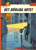 Det d&ouml;dliga hotet - Frank V&auml;rldsreportern 4