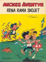 Rena rama skojet - Mickes &auml;ventyr Nr 1 
