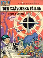 Blake och Mortimers &auml;ventyr 6 - Den dj&auml;vulska f&auml;llan
