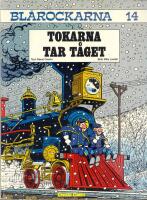 Tokarna tar t&aring;get - Bl&aring;rockarna 14