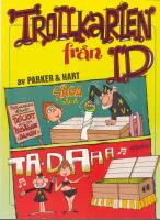 Trollkarlen fr&aring;n ID - 2 st album, komplett