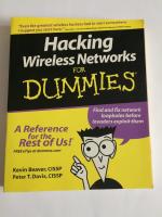 Hacking Wireless Networks For Dummies