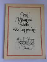 Josef Krysanders 70 l&aring;tar, visor och psalmer