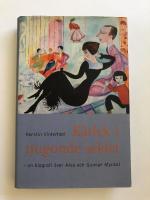 K&auml;rlek i tjugonde seklet : En biografi &ouml;ver Alva och Gunnar Myrdal