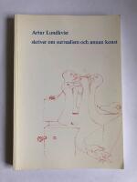 Artur Lundkvist skriver om surrealism och annan konst