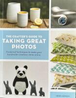 The crafters guide to taking great photos