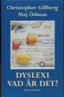Dyslexi vad &auml;r det?