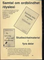 Samtal om ordblindhet/dyslexi - Studiematerial i fyra delar