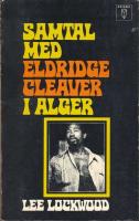 Samtal med Eldredge Cleaver i Alger