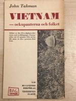 Vietnam - ockupanterna och folket