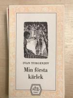 Min f&ouml;rsta k&auml;rlek