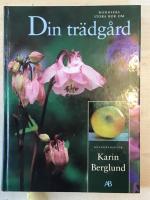 Din tr&auml;dg&aring;rd