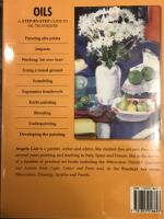 Oils - a step-by-step guide to oil techniques