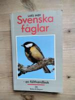 Svenska f&aring;glar : en f&auml;lthandbok