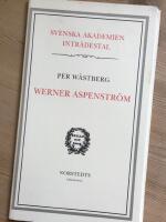 Werner Aspenstr&ouml;m : intr&auml;destal i Svenska akademien