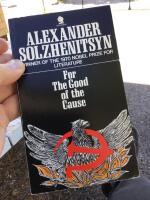 For The Good of the Cause