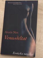 Venusdeltat : erotiska noveller
