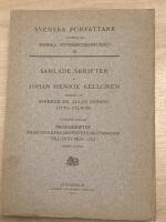 Samlade skrifter V:1 H&auml;fte 1-2, V:2 h&auml;fte 1-2, !V: h&auml;fte 3 samt IX. andra h&auml;ftet. Se mer bilderna
