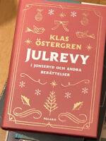 Julrevy i Jonseryd och andra ber&auml;ttelser