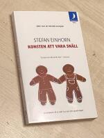 Konsten att vara sn&auml;ll