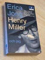 Henry Miller och jag