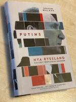 Putins nya Ryssland och det f&ouml;rflutnas skuggor