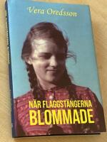 N&auml;r flaggst&auml;ngerna blommade