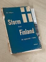 Storm &ouml;ver Finland - ett hj&auml;ltefolk i kamp (G)
