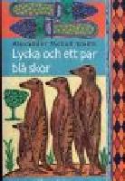 Lycka och ett par bl&aring; skor