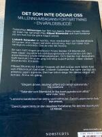 Det som inte d&ouml;dar oss