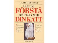 L&auml;r dig f&ouml;rst&aring; och tala med din katt