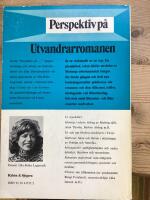 Perspektiv p&aring; Utvandrarromanen : dokument och studier