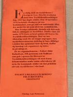 Tryckfrihetens v&auml;nner finns &ouml;verallt! : opinionen f&ouml;r tryckfrihetsf&ouml;rordningen 1975-76