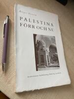 Palestina f&ouml;rr och nu