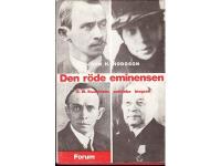 Den r&ouml;da eminensen - O.W.Kuusinens politiska biografi