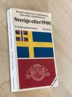 Sverige efter 1900 : en modern politisk historia