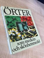 &Ouml;rter som medicin och sk&ouml;nhetsmedel